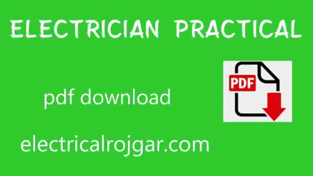 ELECTRICIAN PRACTICAL